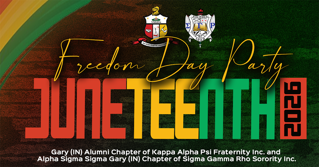 Juneteenth - Freedom Day Party 2026 (Gary, IN)